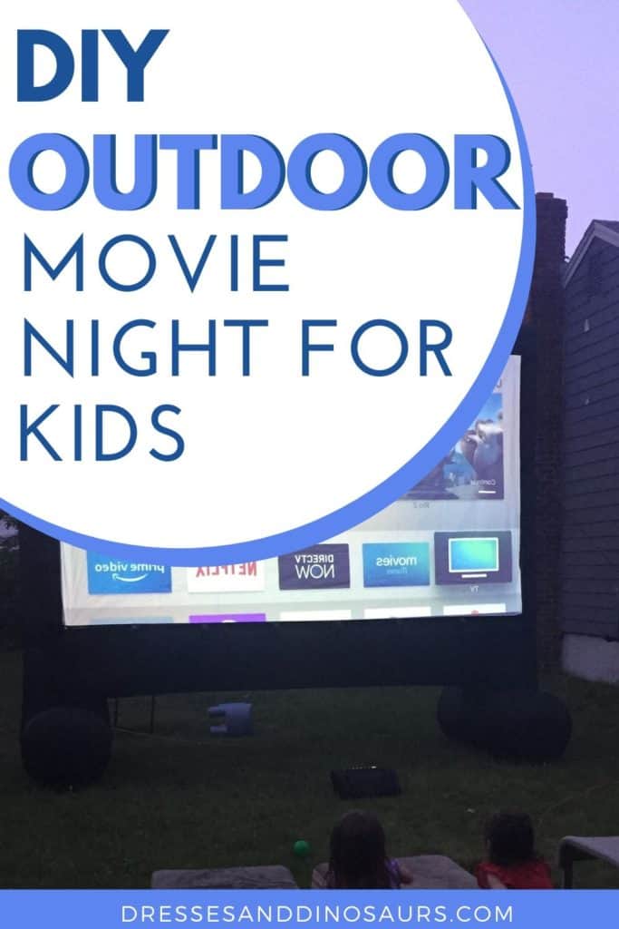 DIY Outdoor Movie for Kids